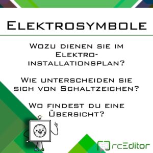 Elektrosymbole im Elektroinstallationsplan verstehen und nutzen.